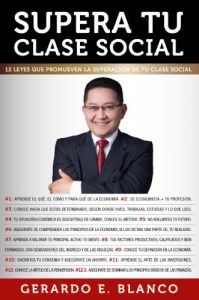 Descargar SUPERA TU CLASE SOCIAL:: ¿Que determina mi superación económica? (Tutor 24/7 nº 1) pdf, epub, ebook