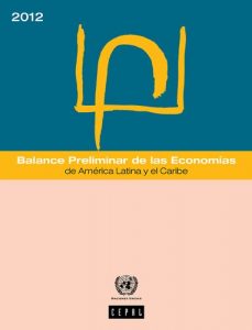 Descargar Balance Preliminar de las Economías de América Latina y el Caribe 2012 pdf, epub, ebook