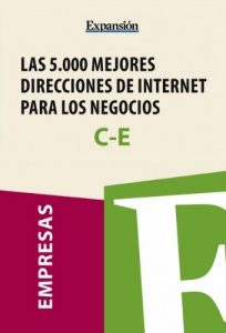 Descargar Sectores C-E – Las 5.000 mejores direcciones de internet para los negocios. pdf, epub, ebook