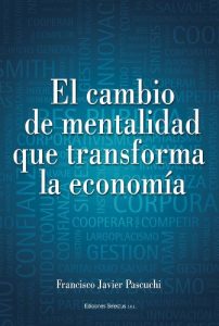 Descargar El cambio de mentalidad que transforma la economía pdf, epub, ebook