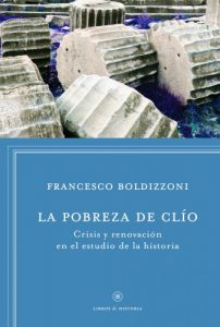 Descargar La pobreza de Clio: Crisis y renovación en el estudio de la historia pdf, epub, ebook