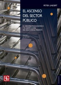 Descargar El ascenso del sector público. El crecimiento económico y el gesto social: del siglo XVIII al presente: 1 (Economia) pdf, epub, ebook
