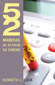 Descargar 52 maneras de estirar su dinero (52 Maneras de…) pdf, epub, ebook