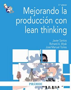 Descargar Mejorando la producción con lean thinking (Economía Y Empresa) pdf, epub, ebook