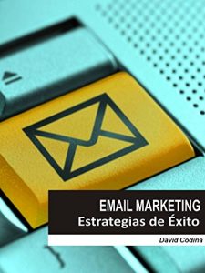 Descargar EMAIL MARKETING: Estrategias de Éxito pdf, epub, ebook