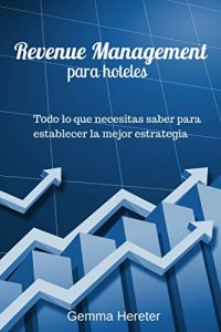 Descargar Revenue Management para Hoteles pdf, epub, ebook