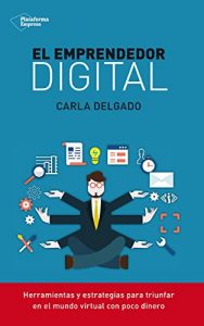 Descargar El emprendedor digital (Empresa) pdf, epub, ebook