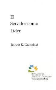 Descargar El Servidor Como Lider – The Servant as Leader Spanish Edition pdf, epub, ebook