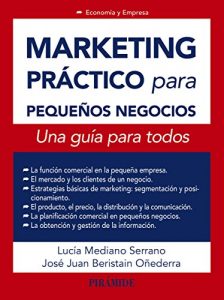 Descargar Marketing práctico para pequeños negocios (Economía Y Empresa) pdf, epub, ebook