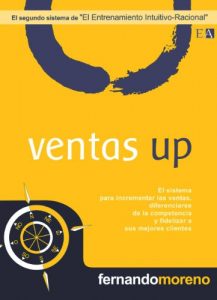 Descargar Ventas Up (10 Sistemas Intuitivo-Racional en los Negocios nº 2) pdf, epub, ebook