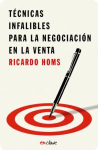 Descargar Técnicas infalibles para la negociación en la venta pdf, epub, ebook