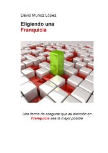 Descargar Eligiendo una Franquicia pdf, epub, ebook