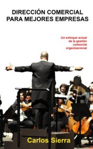 Descargar DIRECCIÓN COMERCIAL PARA MEJORES EMPRESAS pdf, epub, ebook