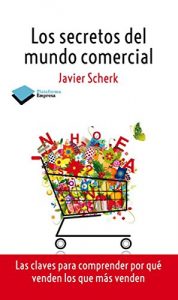 Descargar Los secretos del mundo comercial (Empresa) pdf, epub, ebook