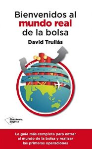 Descargar Bienvenidos al mundo real de la bolsa (Empresa (plataforma)) pdf, epub, ebook