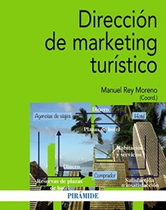 Descargar Dirección de marketing turístico (Economía Y Empresa) pdf, epub, ebook