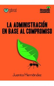 Descargar La Administración en base al Compromiso pdf, epub, ebook