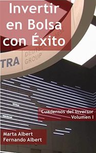 Descargar Invertir en Bolsa con Exito (Cuadernos del Inversor TM nº 1) pdf, epub, ebook