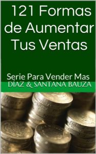 Descargar 121 Formas de aumentar Tus Ventas pdf, epub, ebook