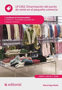 Descargar Dinamización del punto de venta en el pequeño comercio. COMT0112 pdf, epub, ebook