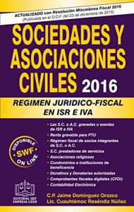 Descargar Sociedades y Asociaciones Civiles 2016 pdf, epub, ebook