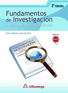 Descargar Fundamentos de investigación – Un enfoque por competencias 2a edición pdf, epub, ebook