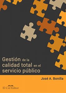Descargar Gestión de la calidad total en el servicio público pdf, epub, ebook