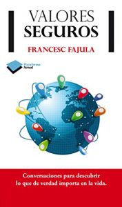 Descargar Valores seguros (Plataforma Actual) pdf, epub, ebook