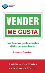 Descargar Vender me gusta (Empresa (plataforma)) pdf, epub, ebook