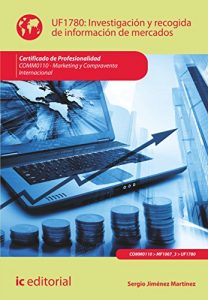 Descargar Investigación y recogida de información de mercados. COMM0110 pdf, epub, ebook