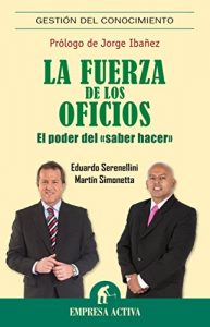 Descargar La fuerza de los oficios pdf, epub, ebook