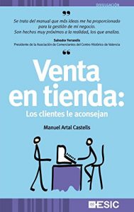 Descargar Venta en tienda : Los clientes le aconsejan (Divulgación) pdf, epub, ebook