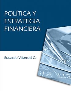 Descargar Política y estrategia financiera pdf, epub, ebook