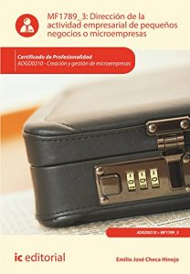 Descargar Dirección de la actividad empresarial de pequeños negocios o microempresas. ADGD0210 pdf, epub, ebook