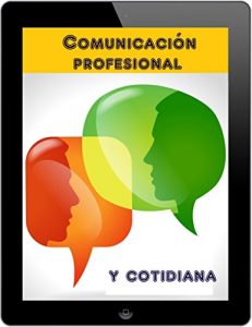 Descargar Comunicación profesional y cotidiana pdf, epub, ebook