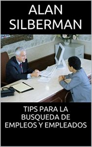 Descargar TIPS PARA LA BUSQUEDA DE EMPLEOS Y EMPLEADOS pdf, epub, ebook