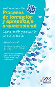 Descargar Procesos de formación y aprendizaje organizacional pdf, epub, ebook