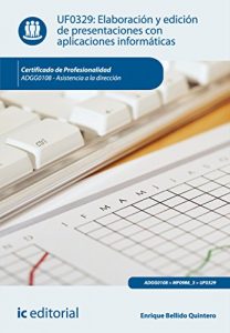 Descargar Elaboración y edición de presentaciones con aplicaciones informáticas. ADGG0108 pdf, epub, ebook