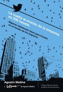 Descargar La vuelta al mundo de la empresa en 500 tweets (Empresa Y Gestión) pdf, epub, ebook