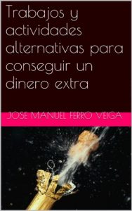 Descargar Trabajos y actividades alternativas para  conseguir un dinero extra pdf, epub, ebook