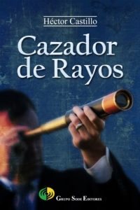 Descargar CAZADOR DE RAYOS pdf, epub, ebook