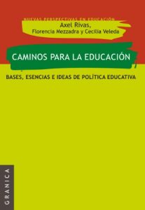 Descargar Caminos para la educación: bases, esencias e ideas de política educativa pdf, epub, ebook