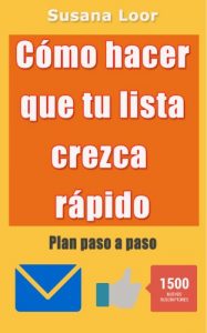 Descargar Cómo hacer que tu lista crezca rápido pdf, epub, ebook