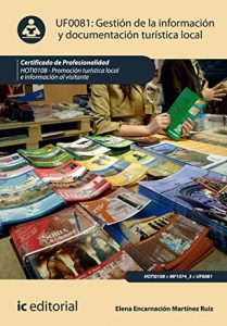 Descargar Gestión de la información y documentación turística local. HOTI0108 pdf, epub, ebook