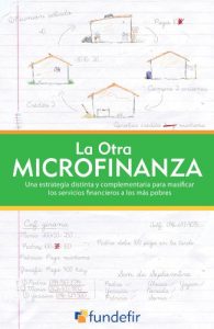 Descargar La Otra Microfinanza pdf, epub, ebook