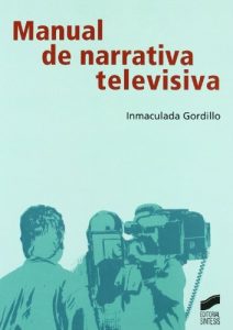 Descargar Manual de narrativa televisiva (Comunicación audiovisual) pdf, epub, ebook