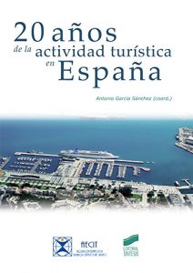 Descargar 20 años de la actividad turísticas en España (Turismo) pdf, epub, ebook