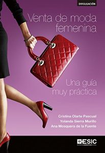 Descargar Venta de moda femenina. Una guía muy práctica (Divulgación) pdf, epub, ebook