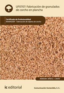 Descargar Fabricación de granulados de corcho en plancha. MAMA0309 pdf, epub, ebook
