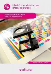 Descargar La calidad en los procesos gráficos. ARGI0109 pdf, epub, ebook
